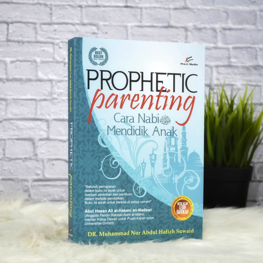 Prophetic Parenting Mendidik Anak Cara NAbi
