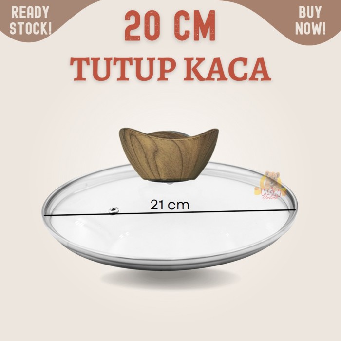 Tutup Kaca transparant 20CM cocok untuk semua panci diameter 20