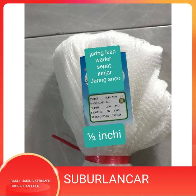 JARING IKAN 1/2 INCHI JARING NELAYAN JARING IKAN WADER IKAN SEPAT IKAN LUNJAR JARING ANCO