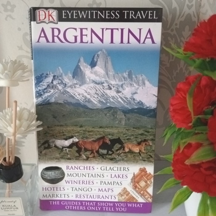 ORIGINAL EYEWITNESS TRAVEL ARGENTINA