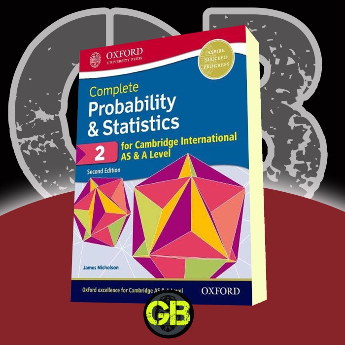 

Complete Probability & Statistics 2 for Cambridge International AS & A