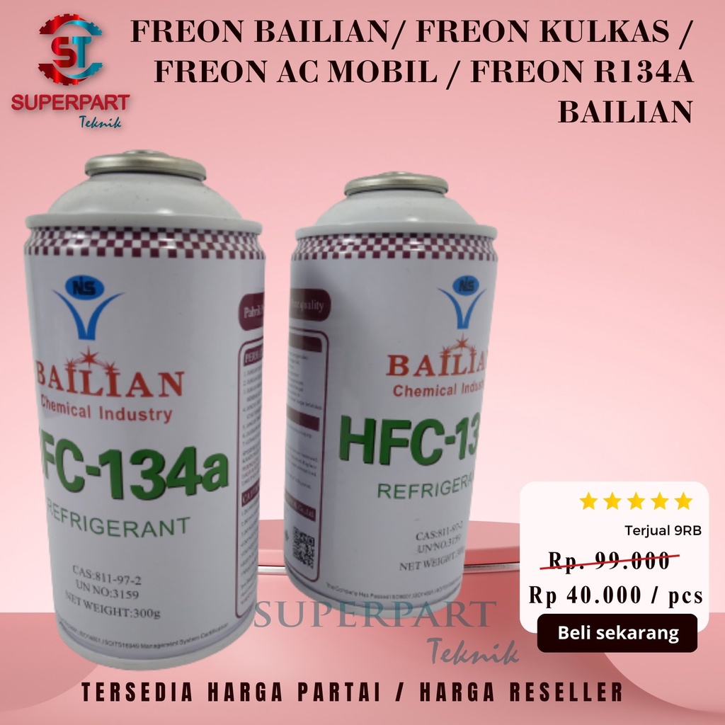 FREON KULKAS FREON AC MOBIL FREON BAILIAN 134a