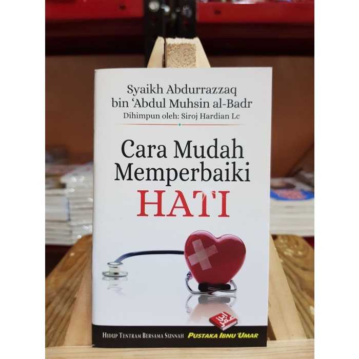 BUKU SAKU CARA MUDAH MEMPERBAIKI HATI