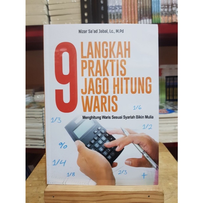 9 Langkah Praktis Jago Hitung Waris - Perisai Quran