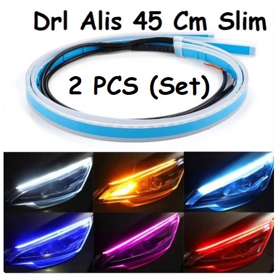 Lampu LED Alis Drl Flexibel Fleksibel Slim Mobil 45 Cm Waterproof with Running Sein 12v 12volt Motor
