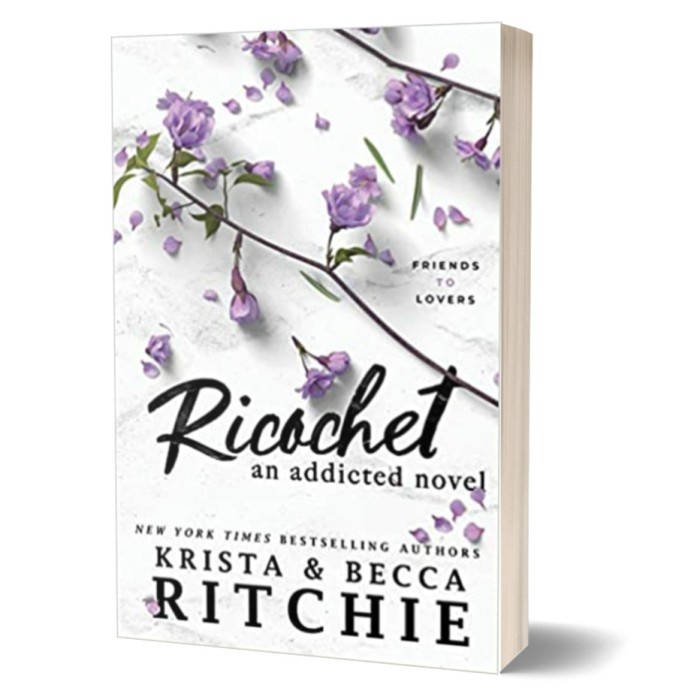Ricochet: An Addicted Novel (PB) by Krista Ritchie Original Import