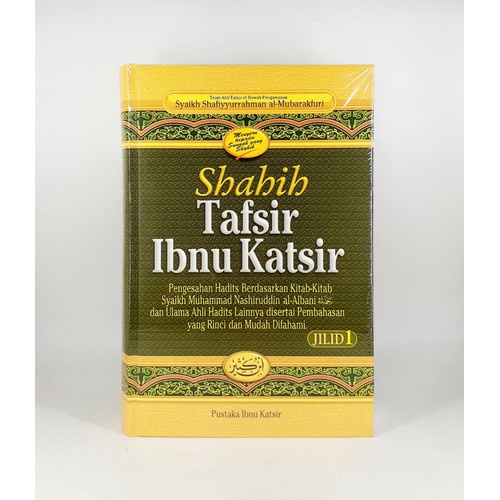 Buku Tafsir : Shahih Tafsir Ibnu Katsir Jilid 1 I Pustaka Ibnu Katsir