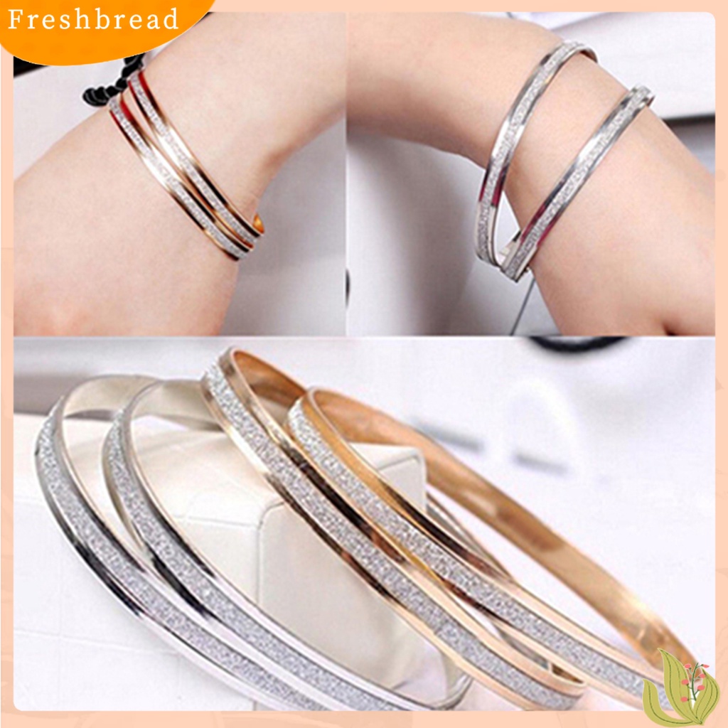 &lt; Freshbread &gt; Bangle Exquisite Fadeless Wanita Sederhana Tengah Frosted Lingkaran Gelang Untuk Pesta Pacaran