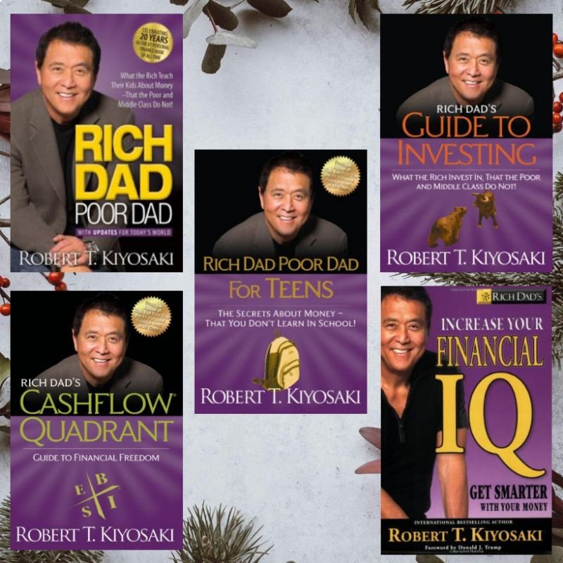 Rich Dad Poor Dad Rich Dad's Cashflow Quadrant Rich Dad's Guide to Investing Rich Dad Poor Dad for T