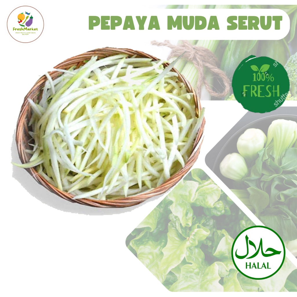 

Pepaya Kates Muda Serut Sayuran Segar Freshmarketlampung