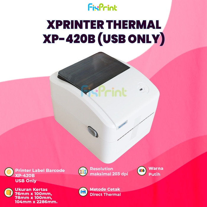 PRINTER CETAK RESI ALAMAT TOKOPEDIA BARCODE XPRINTER XP-420B XP420B