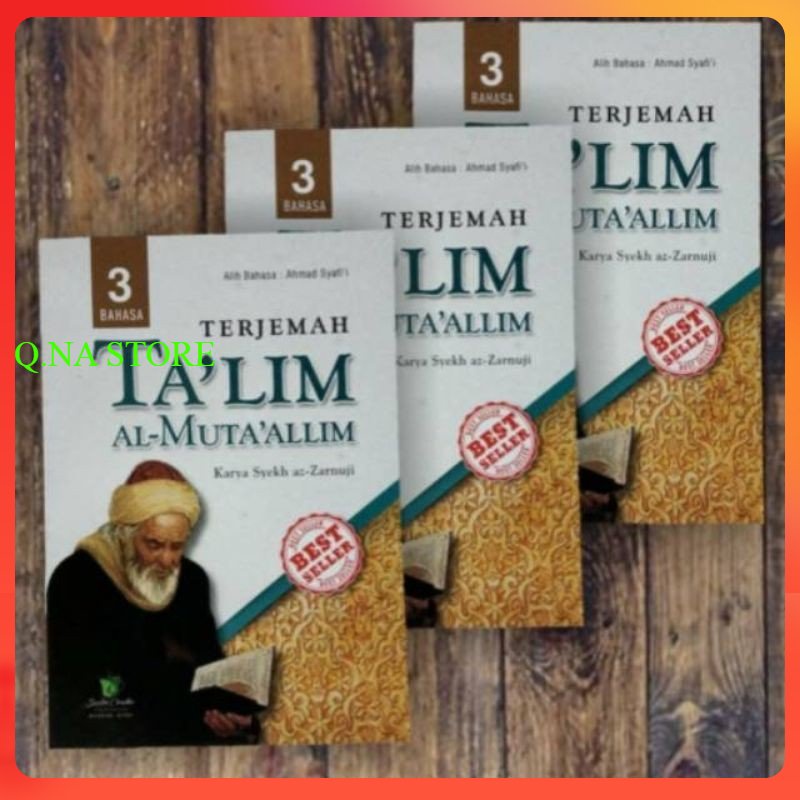 TAKLIM MUTAALIM TERJEMAH 3 BAHASA - TAKLIMUL MUTAALIM TERJEMAH  - TA'LIM MUTA'ALIM TERJEMAH - TERJEM