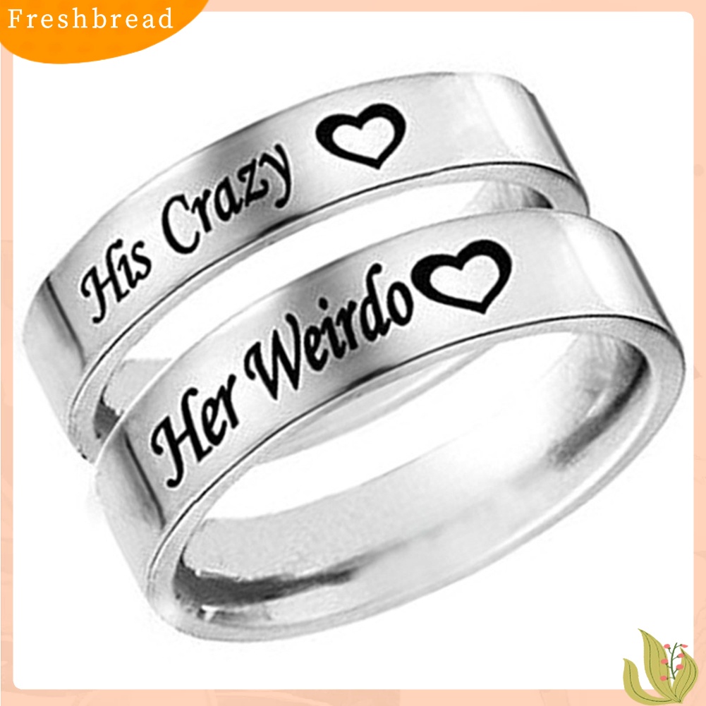 &lt; Freshbread &gt; 1Pc His Crazy Her Weirdo Pernikahan Pertunangan Surat Cetak Perhiasan Cincin Pasangan