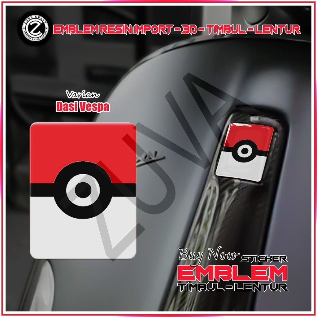 STIKER EMBLEM VESPA LOGO Pokeball EMBLEM TIMBUL STIKER VESPA DASI VESPA VESPA RESIN LENTUR Vespa LX/
