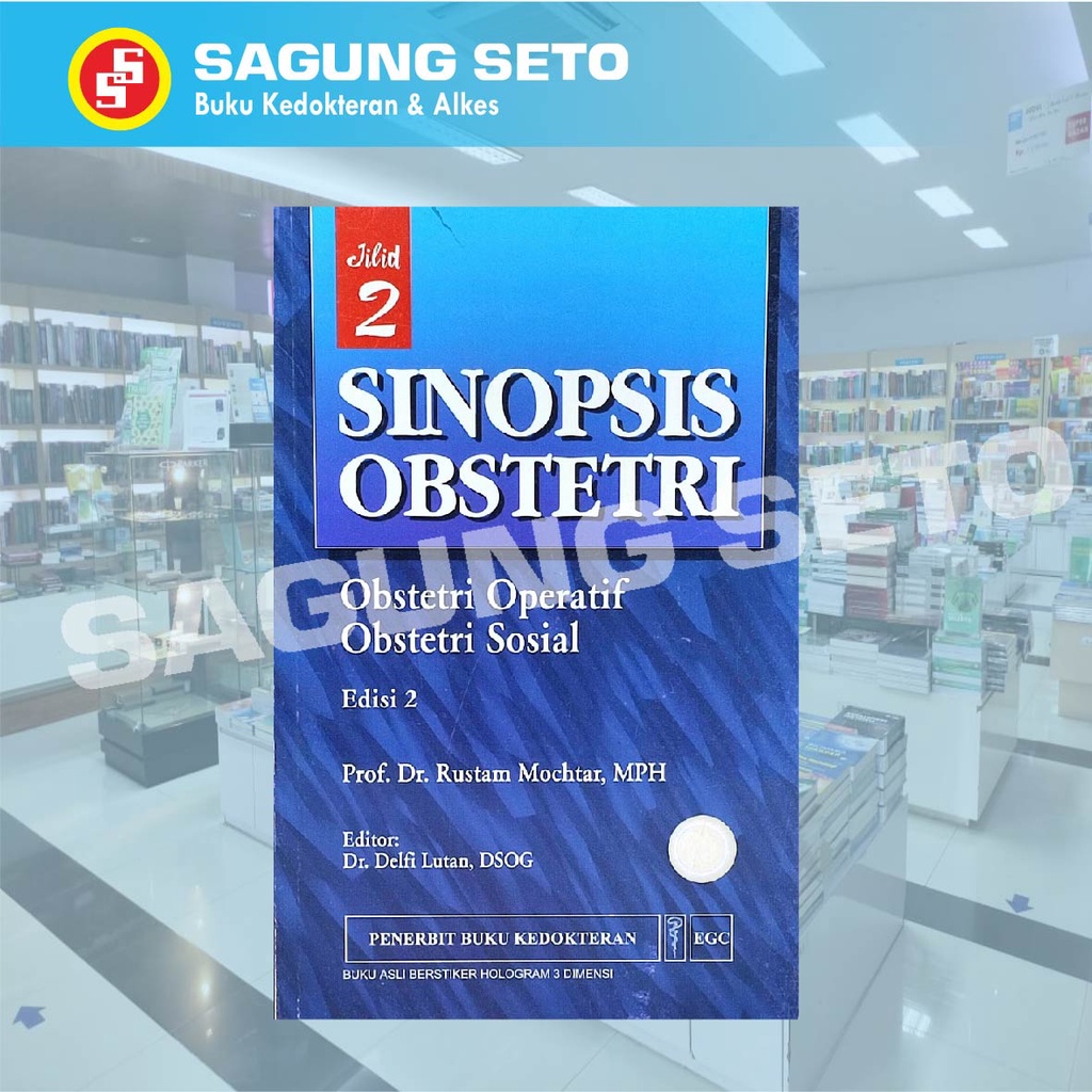 BUKU SINOPSIS OBSTETRI JILID 2 EDISI 2 (ISBN 9789794484012)-RUSTAM