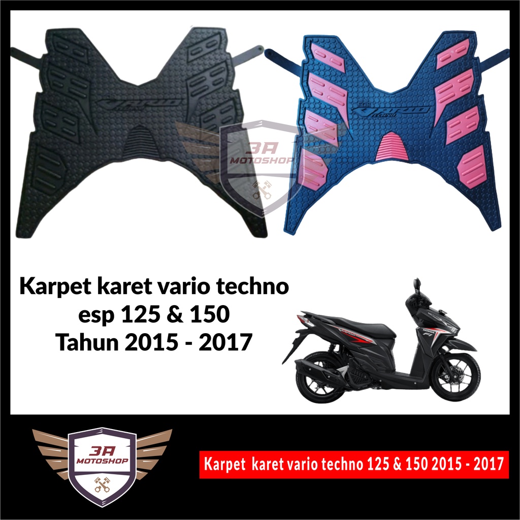 Karpet Karet Vario Techno Esp CBS 125 150 Tahun 2015 - 2017