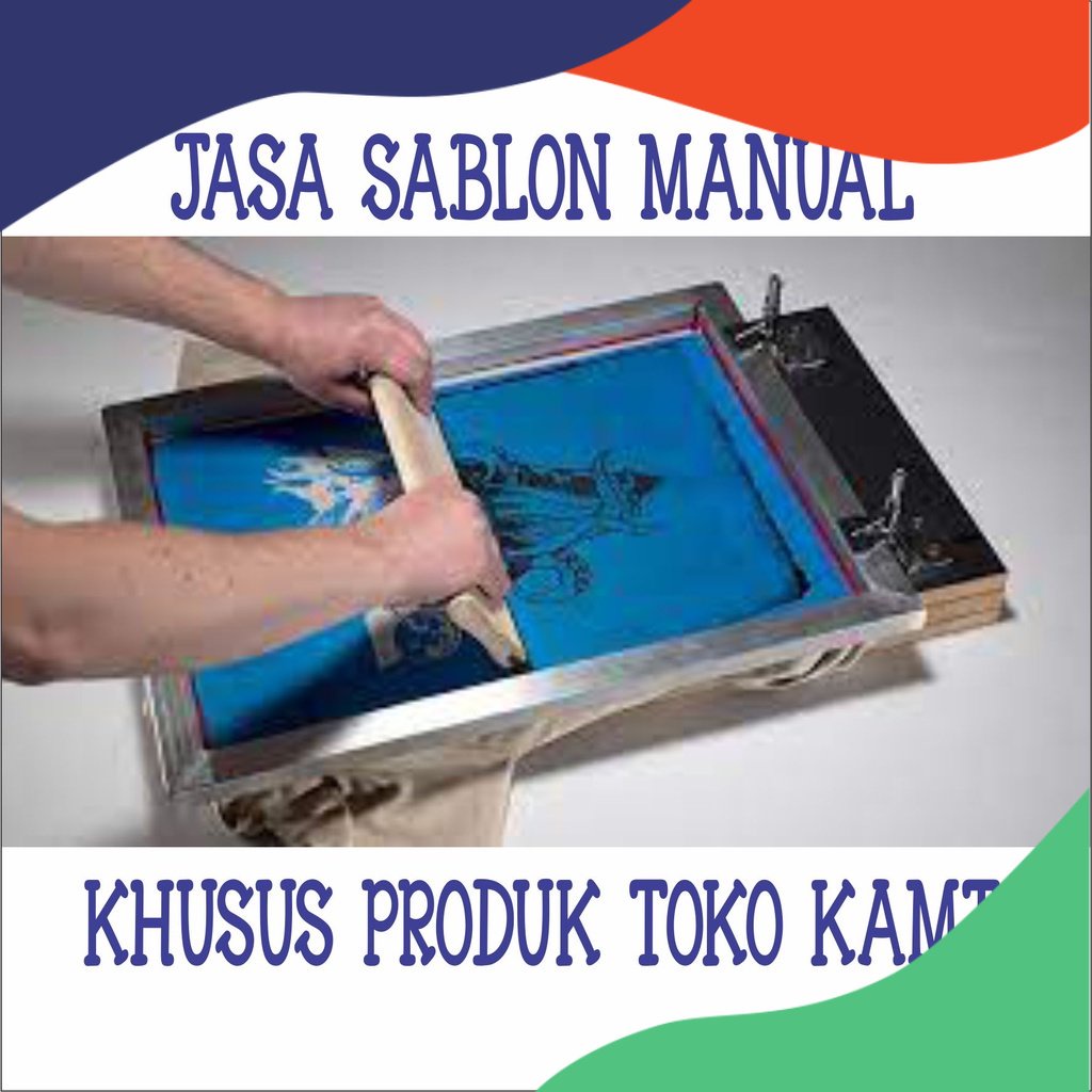 

Jasa Sablon/Printing Manual Khusus Produk Di Toko Kami TBL5