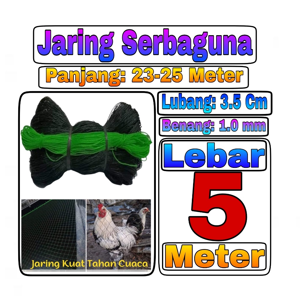 Jaring Ayam Lebar 5 Meter x panjang 25 meter Jaring Pagar Ayam Jaring Pagar Tanaman Waring, Jaring p