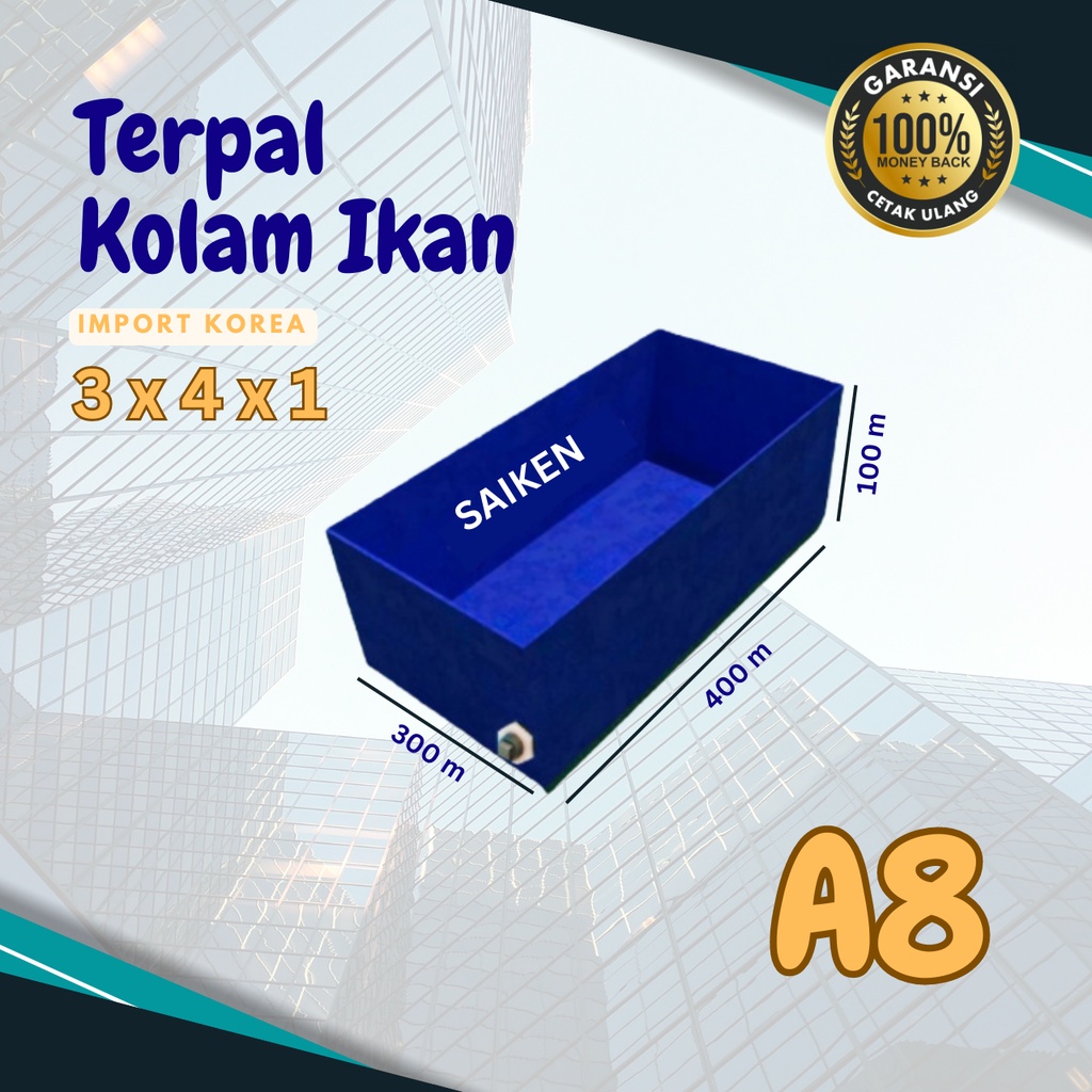 KOLAM TERPAL 3x4x1 / 300x400x100 TERPAL KOLAM IKAN LELE NILA GURAME A8 KOTAK