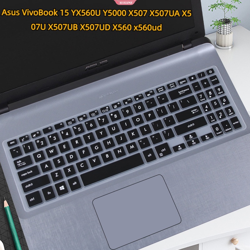 Skin Cover Keyboard 15.6 inch Untuk Asus Vivobook15 YX560U Y5000 X507 X507UA X507U X507UB X507UD X560 x560ud PAD Pelindung [ZXL]