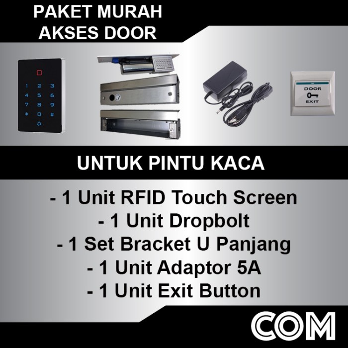 

PAKET AKSES DOOR RFID TOUCH DROPBOLT PAKET AKSES KONTROL/ADAPTOR 5A