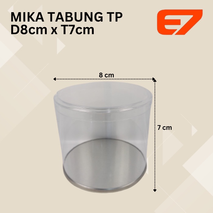 Mika Tabung TP Kaleng Toples Mika Alas Aluminium Diameter 8cm (Perdus) - D8cmxT7cm