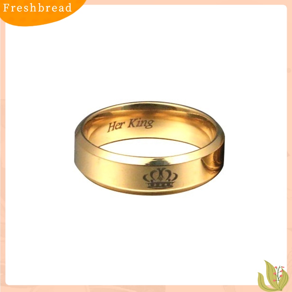 &lt; Freshbread &gt; Cincin Pasangan His Queen Her King Crown Titanium Steel Huruf Ukiran Kekasih Cincin Perhiasan Untuk Tunangan