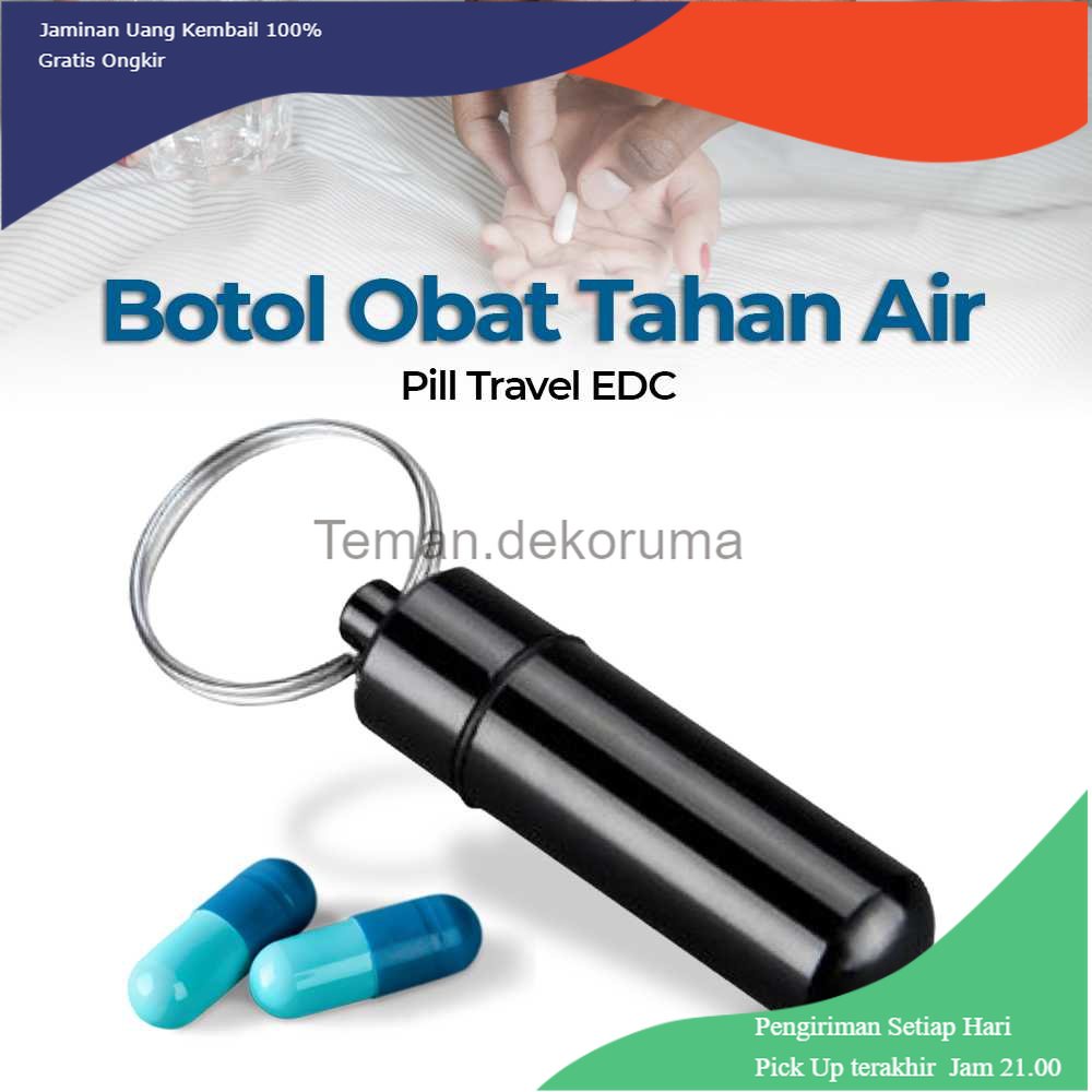 TD - RTG CAMISUENO Botol Obat Pill Travel EDC Tahan Air - JS207