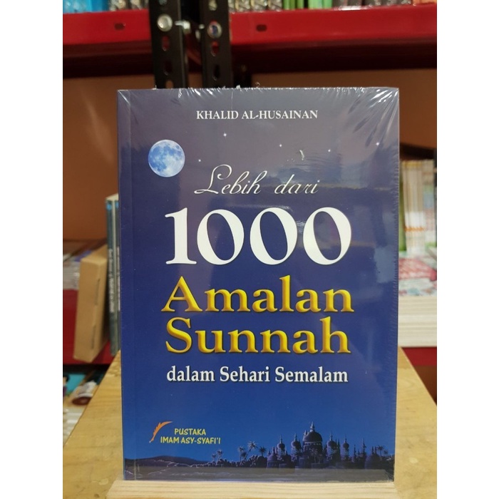 Buku Lebih dari 1000 Amalan Sunnah dalam Sehari Semalam - PIS