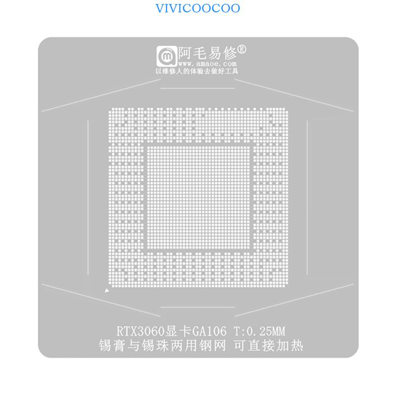 Vivi BGA Reballing Stensil Untuk RTX3060 3060TI Graphics Card GA106-300-A1 Solder Solder Dual Purpose Stencil