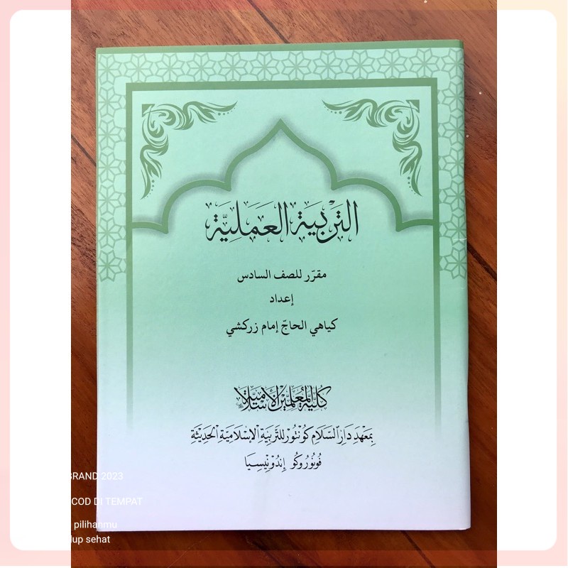 Tarbiyah  Amaliyyah / Tarbiyah Amaliyah Kelas 6 KMI Gontor