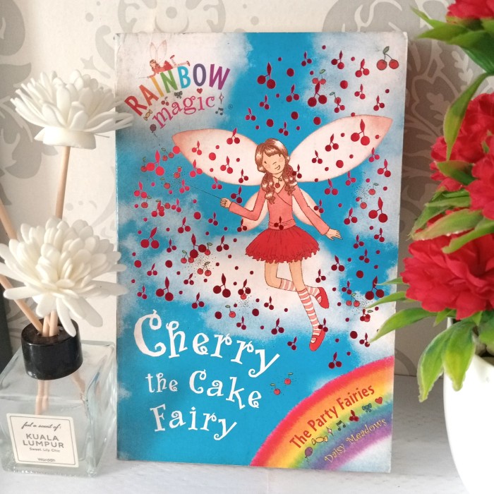 ORIGINAL NOVEL ANAK (ENGLISH) CHERRY THE CAKE FAIRY,THE PARTY FAIRIEES