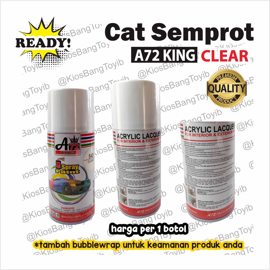 Cat Semprot Pilox Motor Mobil Serbaguna GLOSSY CLEAR  A72 King 300cc