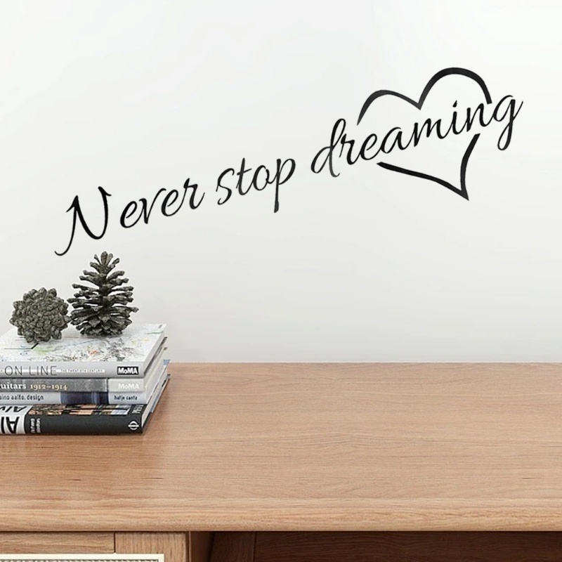 Kreatif Never Stop Dreaming Stiker Dinding Untuk Kamar Tidur Ruang Belajar Dekorasi Rumah Quotes Inspiratif Mural Art DIY PVC Decals