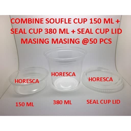 SALE COMBINE SOUFLE CUP 150 ML+SEAL CUP 380 ML+SEAL CUP LID @50 Pcs (SIP) Termurah