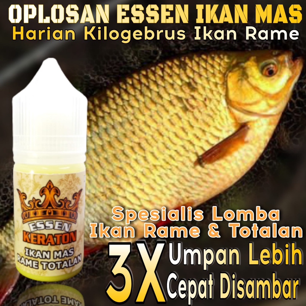 Essen Super Premium Keraton Khusus Ikan Mas Lomba Harian Ikan Rame Dan Indukan Babon 30ml, Essen Ika