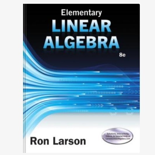 Elementary Linear Algebra Ron Larson