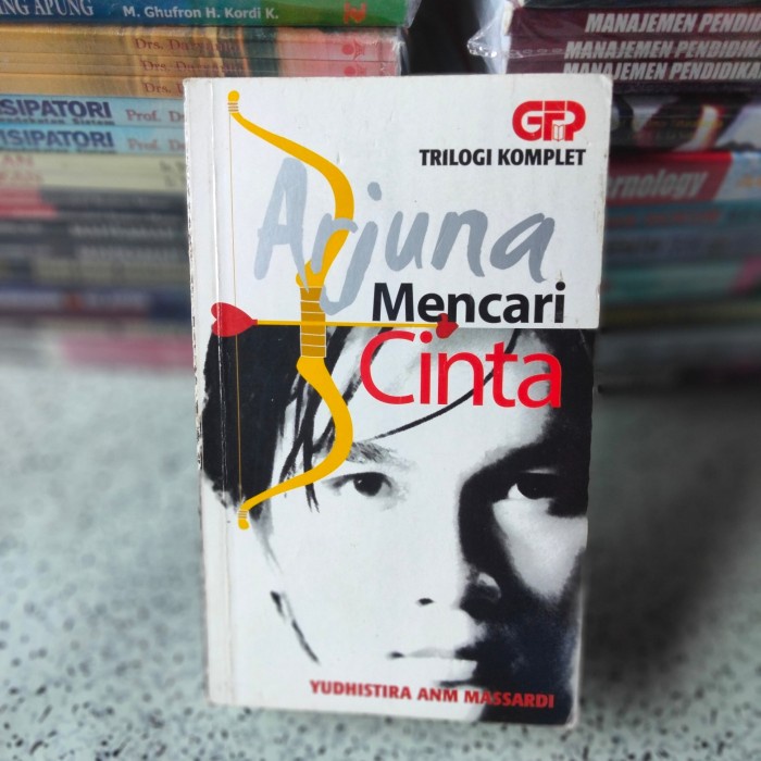 Buku Novel, ARJUNA MENCARI CINTA (Yudhistira Anm Massardi)