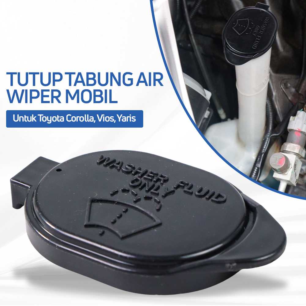 Tutup Tabung Air Wiper Mobil for Toyota Corolla Vios Yaris Alat Mobil Burnhilda