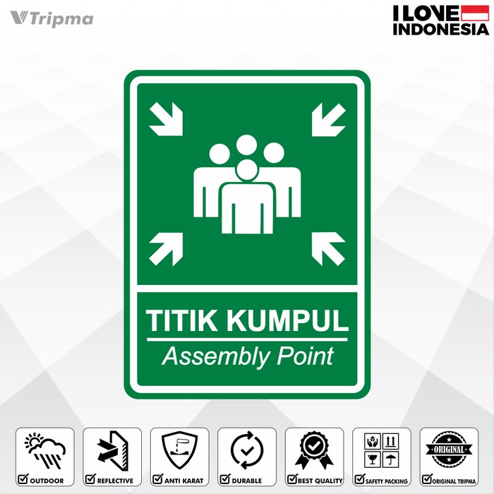 

Rambu Titik Kumpul Assembly Point 35cm x 50cm - Plat ACP - Reflective