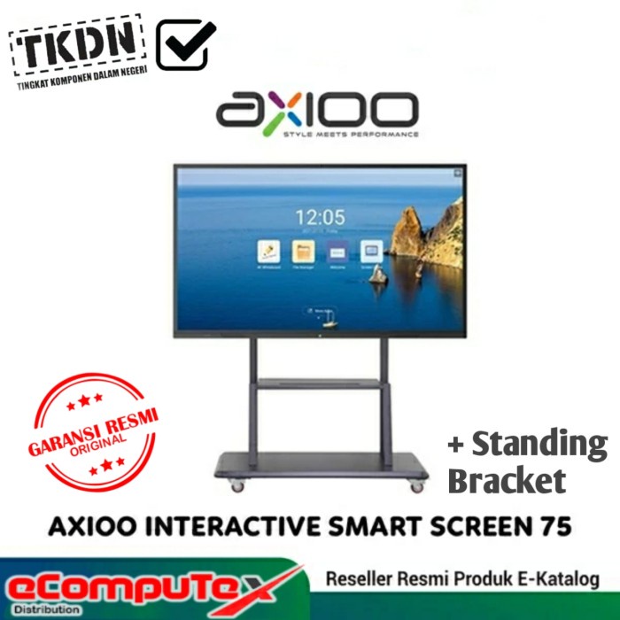 MONITOR LED AXIOO INTERACTIVE SMART SCREEN 75&quot;INCH SMART BOARD GEN 2 + STANDING BRACKET GARANSI RESMI