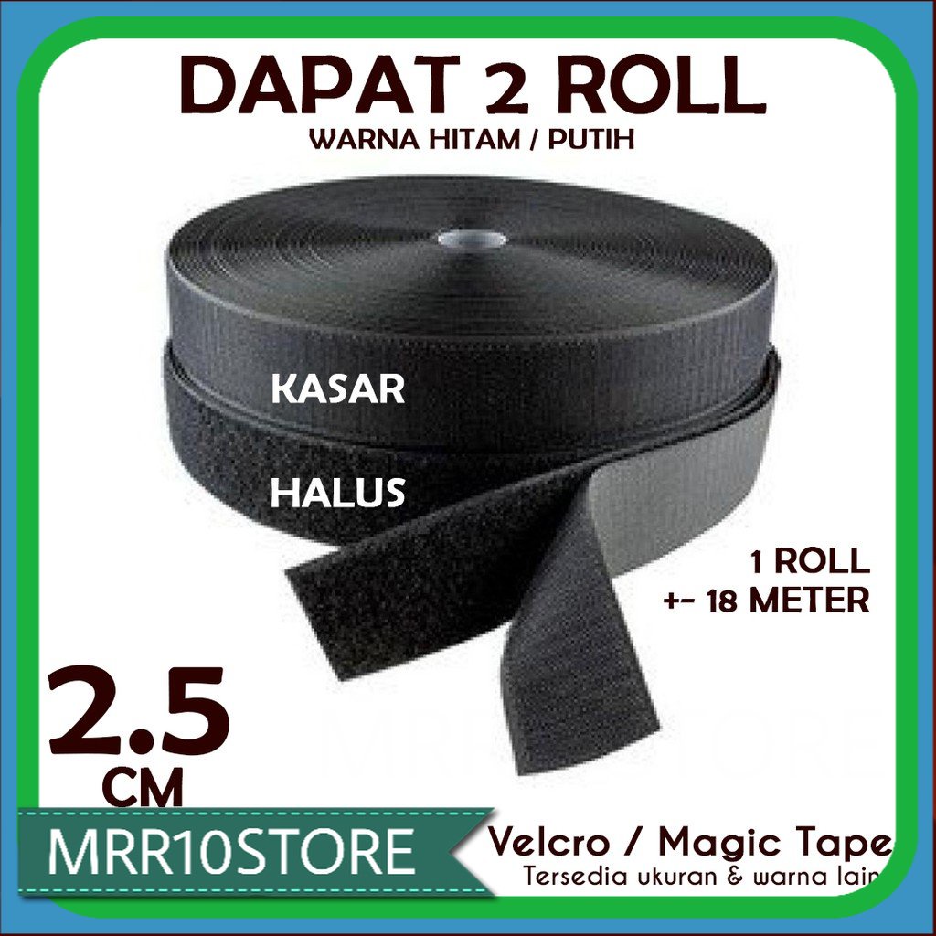 

VELCRO 2,5 CM MAGIC TAPE KASAR HALUS 18 METER