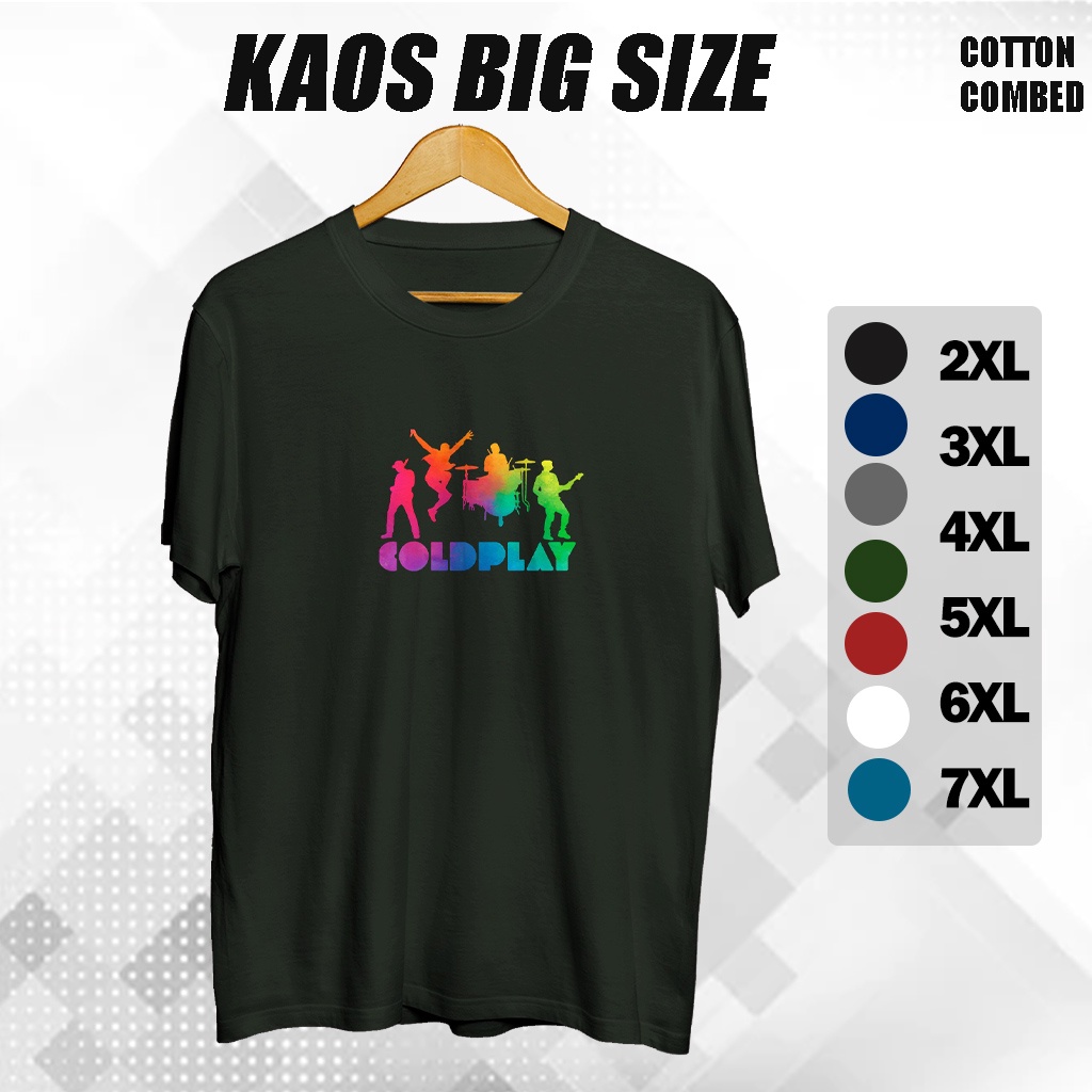 Baju Kaos Coldplay Original Jumbo Big Size Distro Oversize Ukuran XXXL XXXXL 3XL 4XL 5XL Unisex