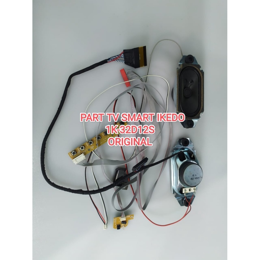 PAKET PART TV IKEDO IK-32D12S SPEAKER-LVDS-IR PROG ORIGINAL NORMAL TESTED