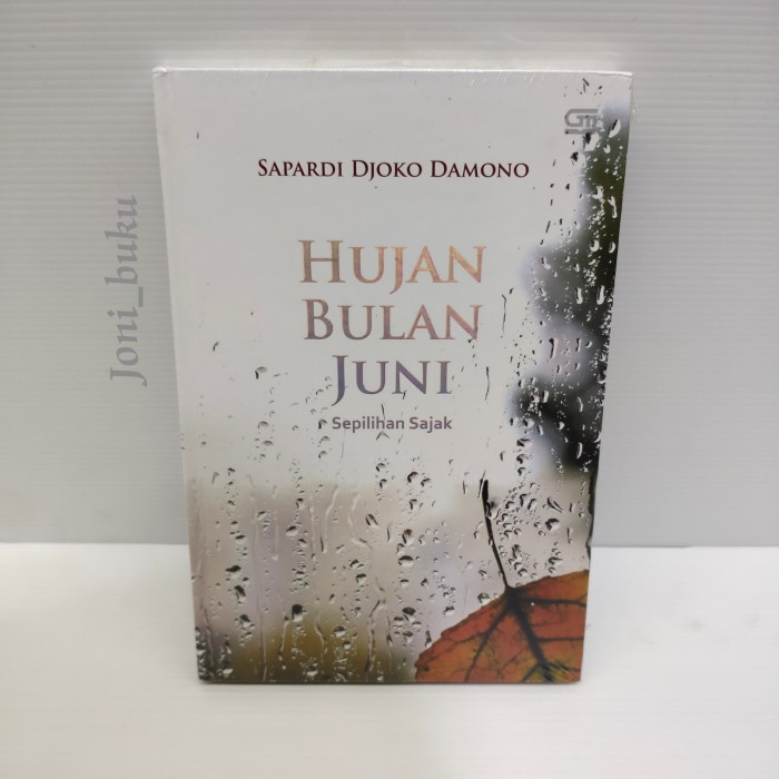 

Hujan Bulan Juni Sepilihan Sajak (HC) by Sapardi Djoko Damono GRD27
