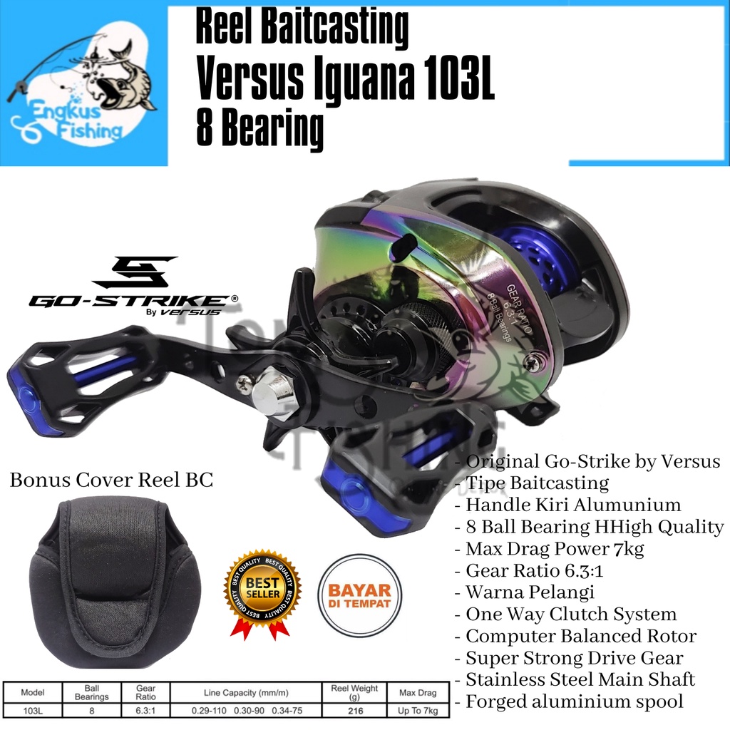 Reel Pancing BC Baitcasting Go-Strike Versus Iguana 103L (8 Bearing) Bonus Cover Reel - Engkus Fishing