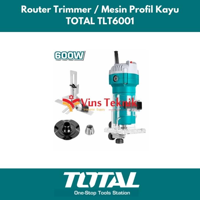 mesin profil kayu trimmer router TOTAL TLT6001