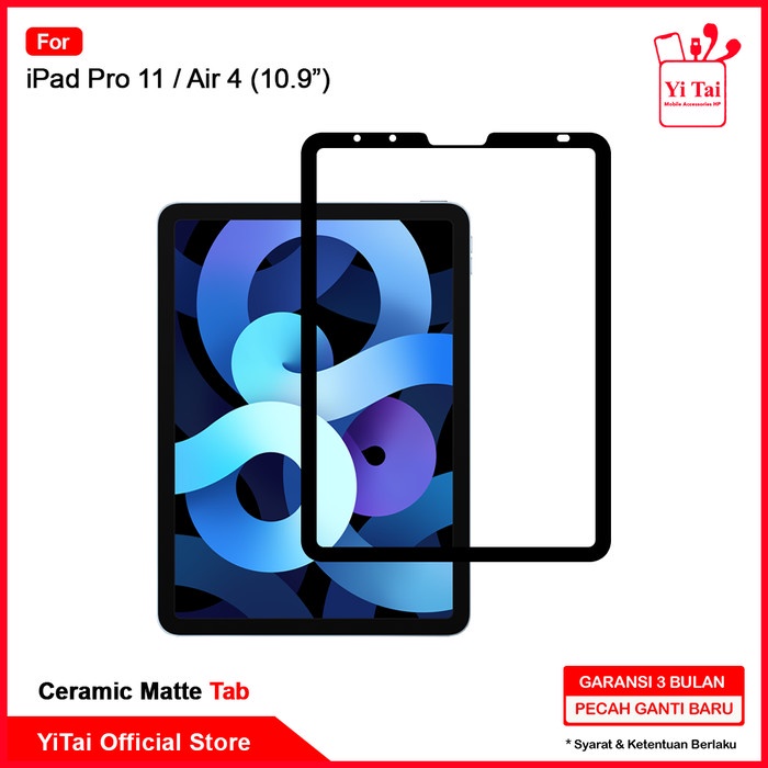 YI TAI - TAB Ceramic Matte Anti Glare Ipad Pro 11 Air 4 Yitai Indonesa