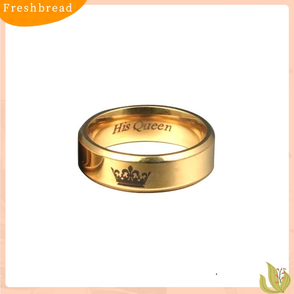 &lt; Freshbread &gt; Cincin Pasangan His Queen Her King Crown Titanium Steel Huruf Ukiran Kekasih Cincin Perhiasan Untuk Tunangan