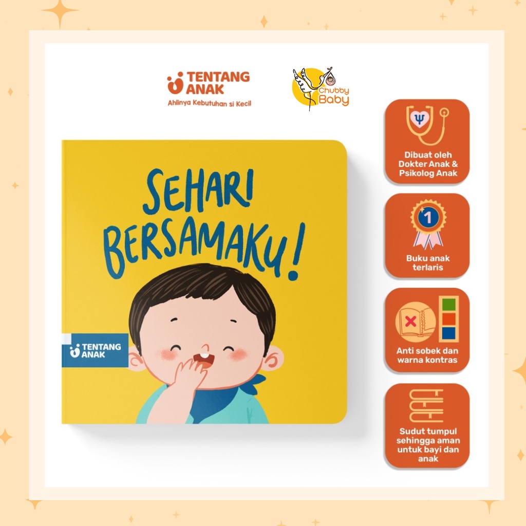 Tentang Anak - Board Book Sehari Bersamaku | Buku Cerita Gambar